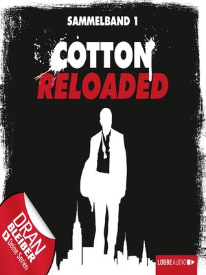 cover image of Jerry Cotton--Cotton Reloaded, Sammelband 1